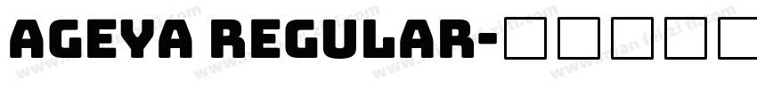 Ageya regular字体转换
